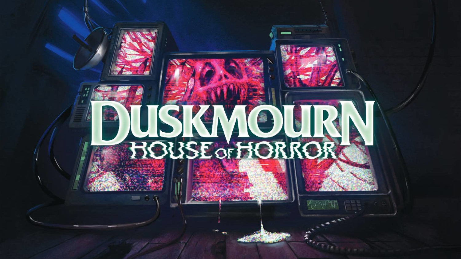 Duskmourn: House of Horror